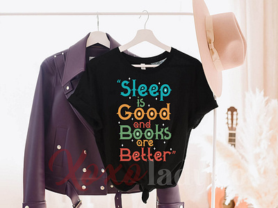 “Sleep is Good and Books are Better” T-Shirt Design animation art branding custom shirt custom t shirt design graphic design icon illustration logo many book t shirt minimal retro design t shirt typography typography design ui ux vector vintage