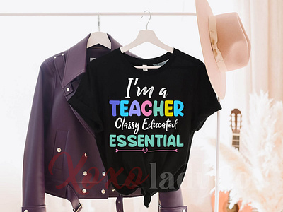 "I'm a teacher classy educated essential" T-Shirt Design