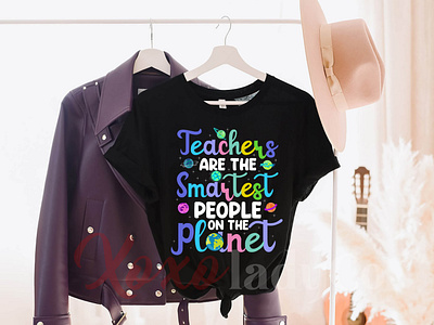 "Teachers are the smartest people" T-Shirt Design