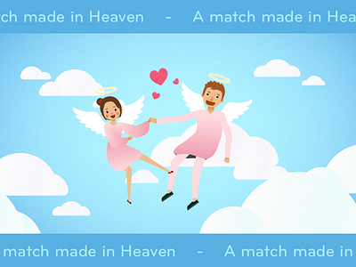 A match made in Heaven angle heaven idioms illustration kiss love match mrright pink ten