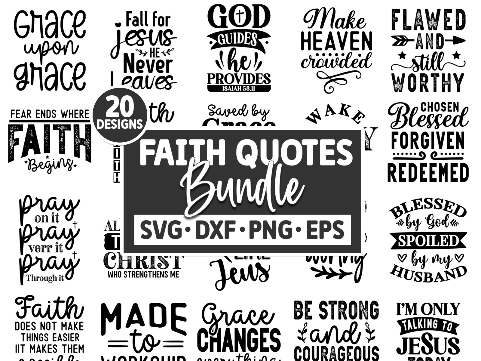 Faith Quotes SVG Bundle by Crafticy on Dribbble