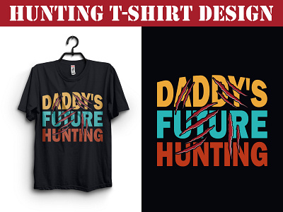 Hunting T-shirt Design apparel branding daddy design graphic design hunting t shirt t shirt design vector