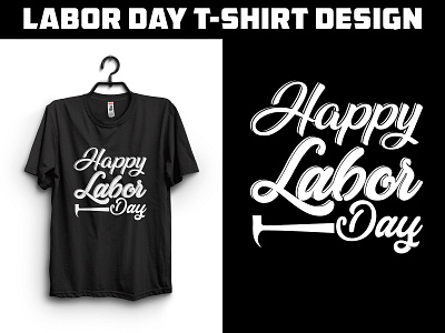 Labor Day T-shirt Design branding design graphic design graphic designer labor day labor shirt labor t shirt t shirt t shirt design typography