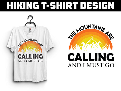 Hiking T-shirt Design branding design graphic design graphic designer hiking shirt hiking t shirt hiking t shirt design t shirt t shirt design typography