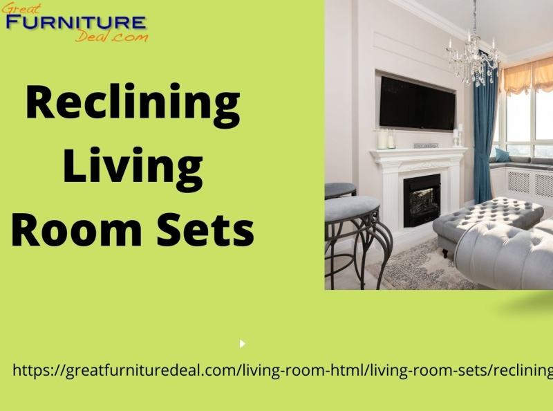 Avail the Best Reclining Living Room Sets by GreatFurnitureDeal on Dribbble