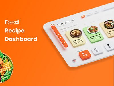 3D- Food Recipe Dashboard 3d branding dashboarddesign figma fooddashboard foodui ui