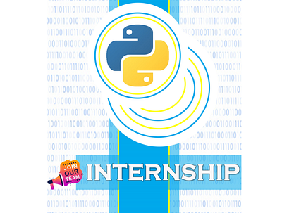 POSTER FOR PYTHON INTERNSHIP design graphic design typography