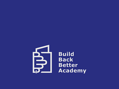 Logo for Build Back Better Academy (Consulting company ) academy books branding brocker catchy clever education genius genius idea graphic design hidden message logo memorable