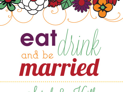 eat, drink & be married