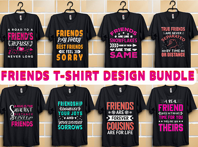 Friends T-Shirt Design Bundle design graphic design illustration t shirt typography vector