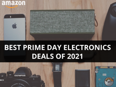 Best Prime Day Electronic Deals Of 2021 amazon articles blogdesign blogposts electronics vizdeals