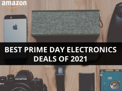 Best Prime Day Electronic Deals Of 2021