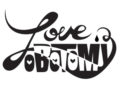 WIP love lobotomy type logo branding hand lettering lettering logo love vector