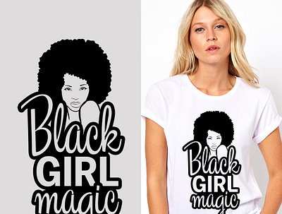 Black Girl Magic (Black & White) branding design graphic design t shirt vector