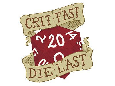 Crit Fast, Die Last Illustration dice dungeons and dragons illustration illustrator photoshop role playing