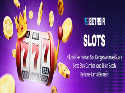 Gobetasia-Slots bigwin habanero idnlive idnslot isoftbet jackpot pragmatic promo sensational situs slot terlengkap slot gacor slots game