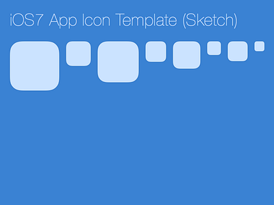 Ios7 App Icon Template Sketch By Tyler Howarth On Dribbble