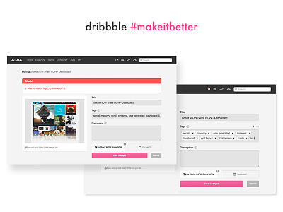 #Makeitbetter : Dribbble dribbble entry limit makeitbetter maximum tag upload