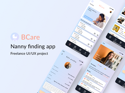 BCare- Nanny finding app app babysitting app design designing figma figma design freelance project freelancing healthcare product deisgn ui uiux uiux design
