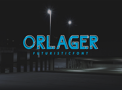 Orlager Futuristic Font branding decorative design display font logo monogram