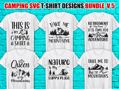 This is My Camping SVG T-Shirt Design Bundle V5 adventure apparel badge best camping svg t shirt campsite clothing creative cut file design fashion mega bundle svg svg bundle svg mega bundle top