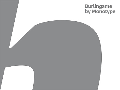 Burlingame by Monotype - coming soon