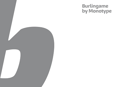 Burlingame by Monotype - coming soon