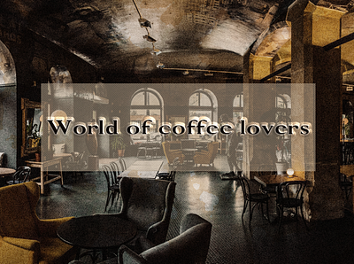 World of coffee lovers design illustration typography vector