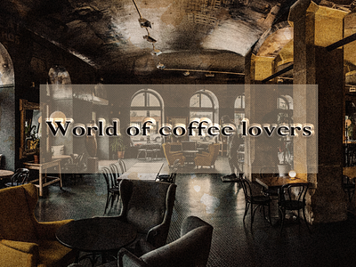 World of coffee lovers