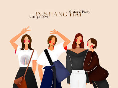 sister's party in Shanghai ,2019 design illustration photoshop