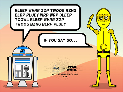 Star Wars - May the 4th be with you - 2018 Edition c3po comic strip design illustration r2d2 star wars