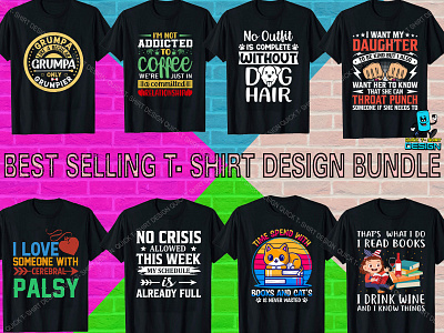 Best Selling Custom T- Shirt Design books t shirt coffee t shirt custom dog t shirt graphic designer t shirt design typography t shirt
