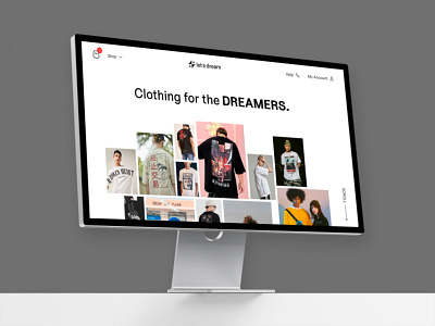 Let's Dream - Clothing e-commerce Website Design. branding figma ui ux web