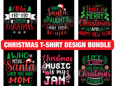 Christmas T-shirt Design Bundle apparel branding christmas design graphic design illustration logo merry christmas mockup santa t shirt t shirt t shirt design t shirt design tee tshirt tshirts ugly vector xmas