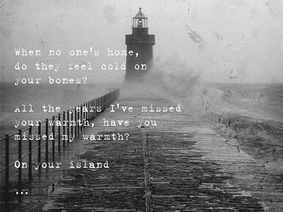 Quotes - Islands design islands lyrics music photography quotes texture typography young the giant
