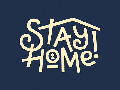 Stay home covid19 home house lettering logo logodesign logotype stayhome typography virus