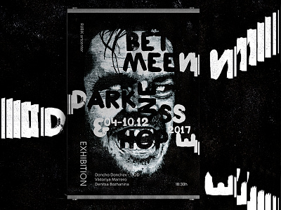 Between Darkness and Hope black canvas drawing exhibition letters painting poster typography