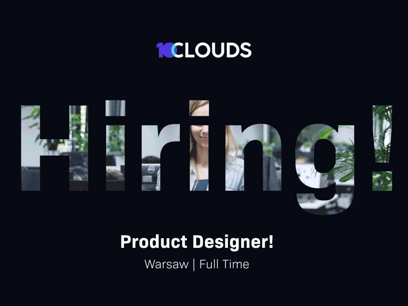 Hiring 10clouds hiring product designer warsaw