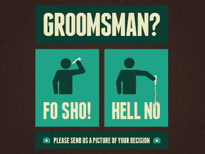 Yo bro, there's just one thing I gotta know.. beer bro fo sho groomsman groomsmen invite typography wedding