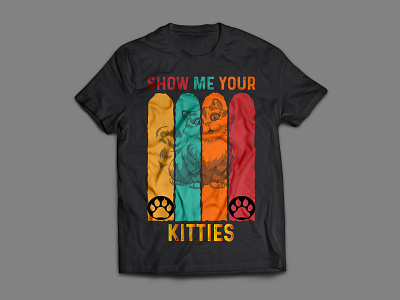 SHOW ME YOUR KITTY CUSTOM T_SHIRT DESIGN. adobe branding bundle cat cat t-shirt custom design graphic graphic design illustration t-shirt