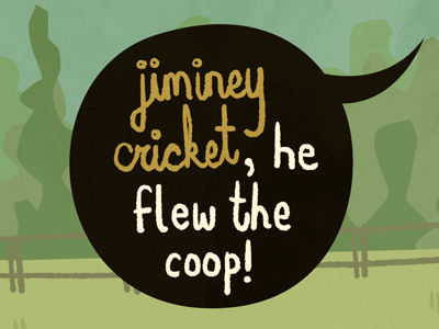 Jiminey cricket! illustration moonrise kingdom speechbubble typography