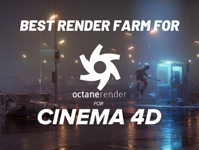 Best render farm for Octane renderer 3d 3d software octane render render engine render farm renderer rendering