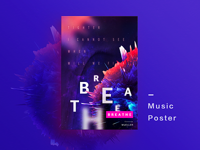 Music Poster 04 🎵《Breathe》 c4d color trends mg music poster typography