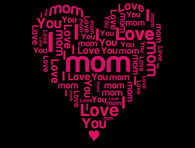 Mother's day word cloud t-shirt design branding design graphic design happy mothers day heart love mom mom lovers mom lovers t shirt design mother mothers day t shirt design t shirt design typography word cloud