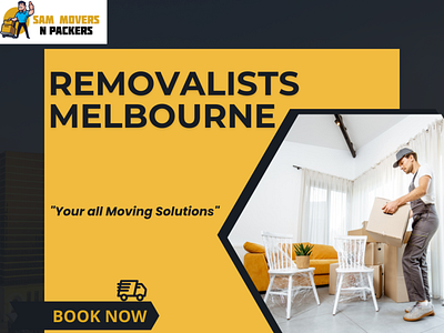 Removalists Melbourne | Sam Movers N Packers