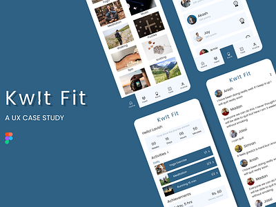 Kwit Fit - A  UX Case Study