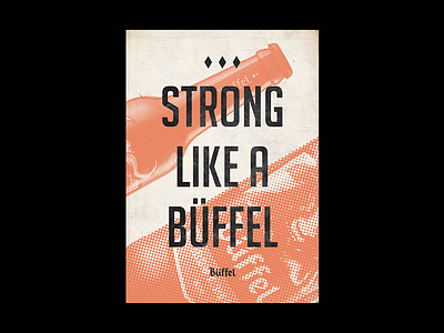 Buffel Beer Poster beer beer bottle beer branding beer can black brand bufalo buffalo bull color design graphic identity orange poster strong toro touro