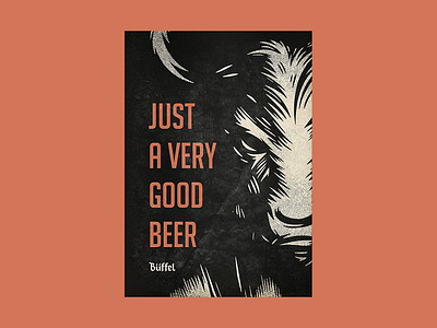 Buffel Beer Poster bad beer beer bottle beer branding beer can black bull can illustration orange poster type typography