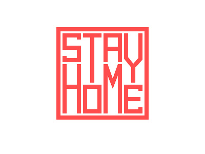 Stay at home lettering design