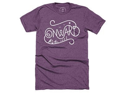 Onward T-shirt hand lettering lettering mountains onward t shirt trees